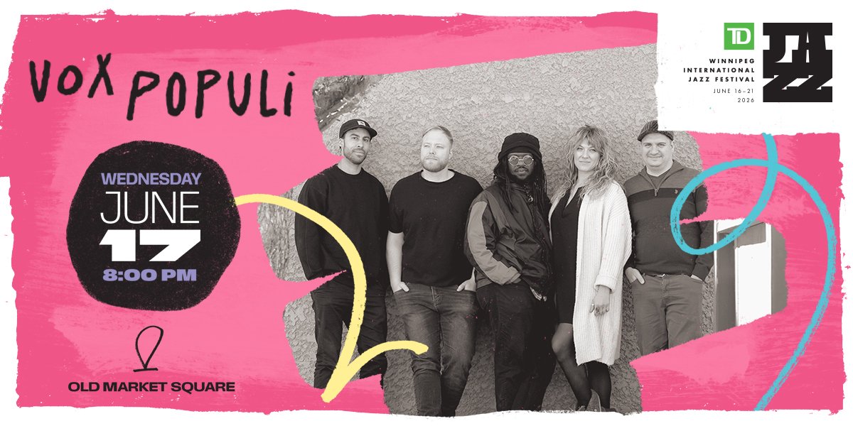 Vox Populi 2026 — Jazz Winnipeg
